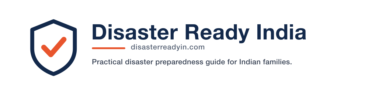 Disaster Ready India | Practical Disaster Preparedness Guide
